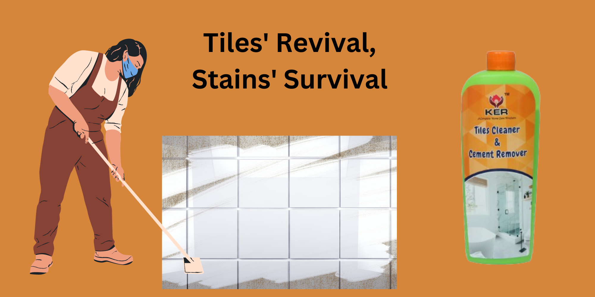 Tiles' Revival, Stains' Survival